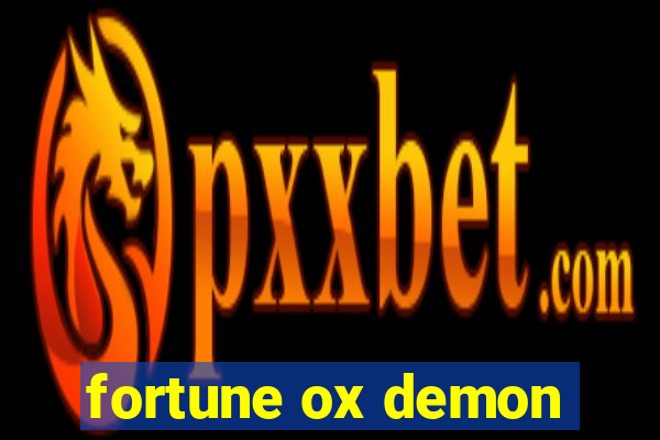 fortune ox demon